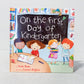 'On The First Day Of Kindergarten' Children's Book