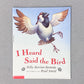 ‘I Heard Said The Bird’ Kids Book