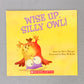 ‘Wise Up Silly Owl’ Kids Book